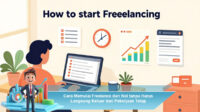 Cara-Memulai-Freelance-dari-Nol-tanpa-Harus-Langsung-Keluar-dari-Pekerjaan-Tetap