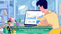 Skill-Menulis-Artikel-Menghasilkan-Trafik-Organik-Tinggi-untuk-Website-Bisnis-Baru