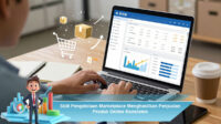 Skill-Pengelolaan-Marketplace-Menghasilkan-Penjualan-Produk-Online-Konsisten