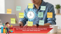 Tips-Produktivitas-Harian-Membantu-Menjaga-Ritme-Kerja-Lebih-Stabil-Setiap-Hari