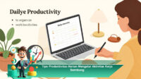 Tips-Produktivitas-Harian-Mengatur-Aktivitas-Kerja-Seimbang
